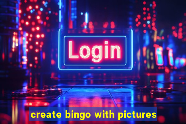 create bingo with pictures